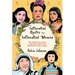 Inspiring Quotes From Inspiring Women: 100 Quotes From 100 Influential Women In History