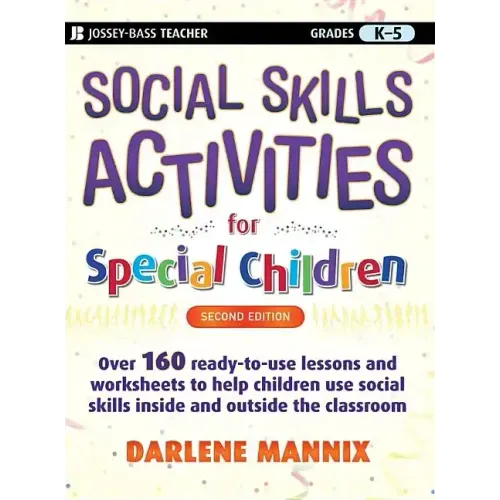 Social Skills Activities for Special Children: Grades K-5