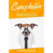 Cynophobia: Practical Hacks on How to Overcome the Fear of Dogs