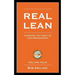 Real Lean: Learning the Craft of Lean Management (Volume Four)