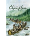He Went With Champlain