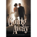 Going Away
