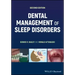 Dental Management of Sleep Disorders