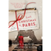 Last Christmas in Paris: A Novel of World War I