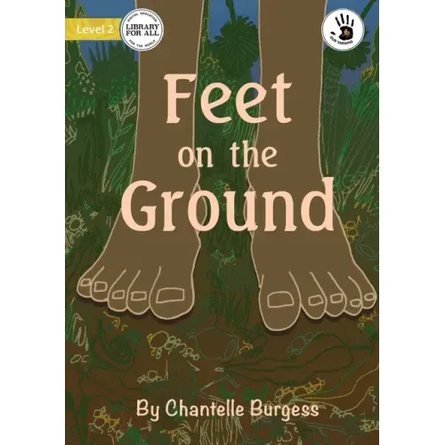 Feet on the Ground - Our Yarning