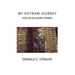 My VietNam Journey: Told in 50 Short Stories