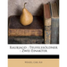 Raubjagd; Teufelssoldner: Zwei Einakter