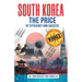 South Korea: The Price of Efficiency and Success