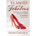 Flawed & Fabulous: A Memoir of a Working Mother's Pursuit of Wholeness
