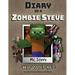 Diary of a Minecraft Zombie Steve: Book 3 - Shipwrecked