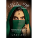 The Hidden Star of Yehudah: Hadassah's journey from captivity to Queen Esther of the Persian Empire