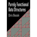 Purely Functional Data Structures
