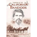 Legends of the California Bandidos