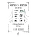 Open Our Eyes: And Our Ears