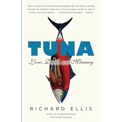 Tuna: Love, Death, and Mercury