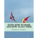 Kites: How To Make and How To Fly Them