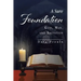 A Sure Foundation: God, Man, And Salvation