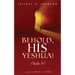 Behold, His Yeshua!: Psalm 91