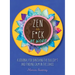 Zen as F*ck at Work: A Journal for Banishing the Bullsh*t and Finding Calm in the Chaos