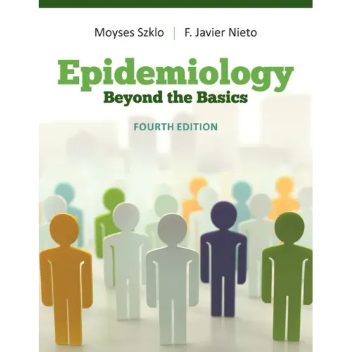Epidemiology: Beyond the Basics