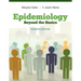 Epidemiology: Beyond the Basics
