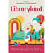Libraryland: It's All about the Story