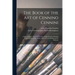 The Book of the Art of Cennino Cennini; a Contemporaty Practical Treatise of Quattrocento Painting Translated From the Italian, With Notes on Mediaeva