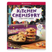 Kitchen Chemistry: A Food Science Cookbook