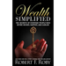 Wealth Simplified: The Secrets of Everyday People Who Retire Richer, Happier, and Earlier