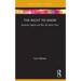 The Right to Know: Epistemic Rights and Why We Need Them