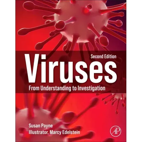 Viruses: From Understanding to Investigation
