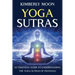 Yoga Sutras: An Essential Guide to Understanding the Yoga Sutras of Patanjali