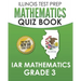 ILLINOIS TEST PREP Mathematics Quiz Book IAR Mathematics Grade 3: Preparation for the Illinois Assessment of Readiness Mathematics Tests