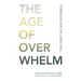 The Age of Overwhelm: Strategies for the Long Haul