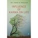 Influence of Karmas ( action) on life
