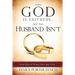 When God is Faithful, And Your Husband Isn't