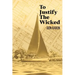 To Justify the Wicked