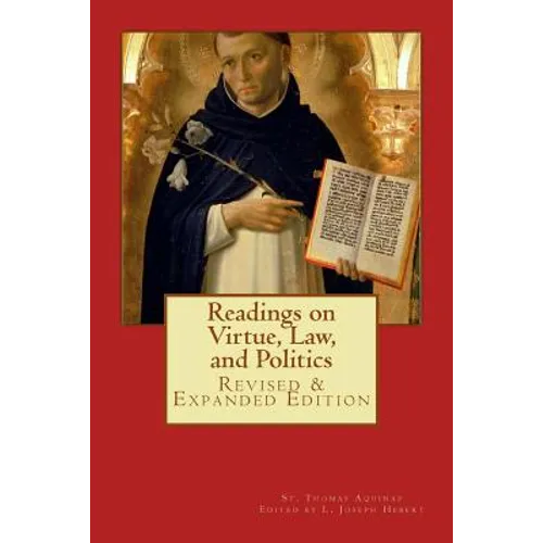 Readings on Virtue, Law, and Politics