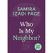 Who Is My Neighbor?