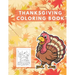Thanksgiving Coloring Book: Easy Thankgiving Day Coloring Pages for kids Turkey & Other Cute Stuff Silly and book todller & Preschool Autumn