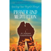 Reaching New Heights Through Prayer and Meditation