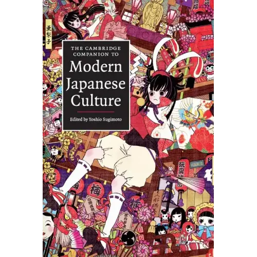 The Cambridge Companion to Modern Japanese Culture