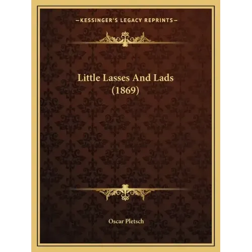 Little Lasses and Lads (1869)