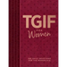 Tgif for Women: 365 Daily Devotionals for the Workplace