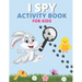 I spy Activity book for kids: Happy Easter Eggs Coloring Pages Gift for Easter for Toddlers and Preschool, Ages 4 - 8