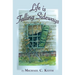 Life is Falling Sideways