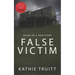 False Victim