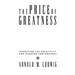 The Price of Greatness: Resolving the Creativity and Madness Controversy