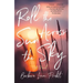Roll the Sun Across the Sky