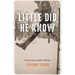Little Did He Know: Stories from Another Lifetime